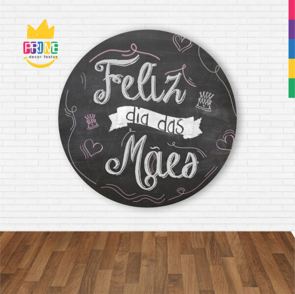 Painel Redondo 3D Dia das Mães Giz Abre Fácil Em Tecido - Image 2