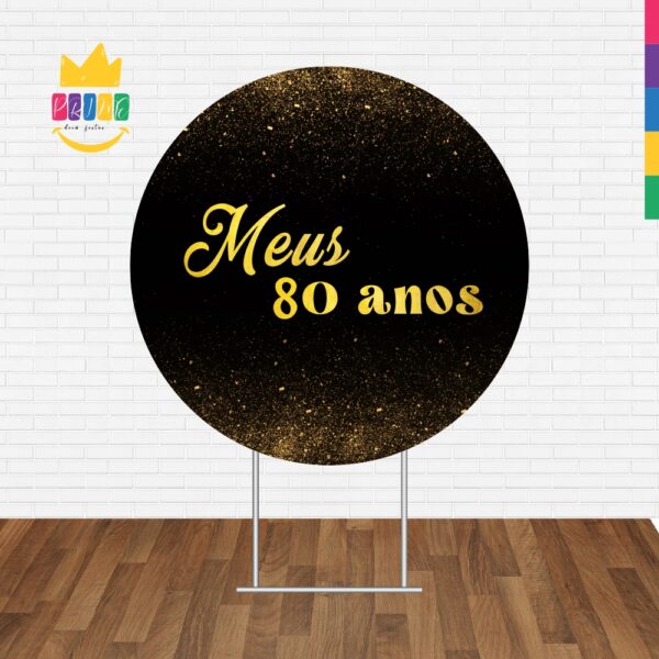 Painel Redondo 3D Meus 80 Anos Tecido Sublimado - Image 2