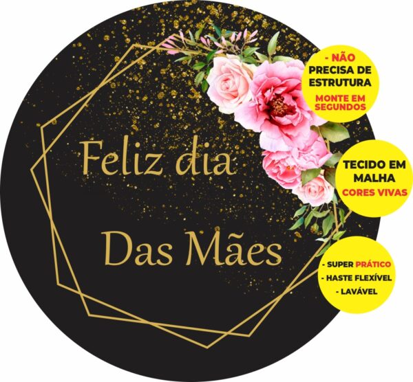 Painel Redondo 3D Dia Das Mães Abre Fácil Tecido