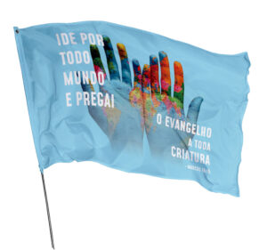 Bandeira Missões Ide Pregai o Evangelho Em Tecido Oxford