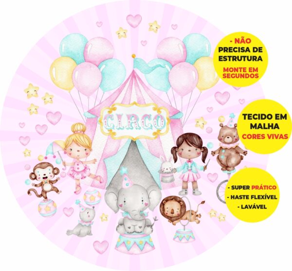 Painel Redondo 3D Circo Rosa Abre Fácil Tecido