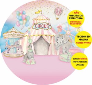 Painel Redondo 3D Circo Rosa Abre Fácil Tecido