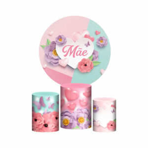 Trio Capa Cilindro + Painel Redondo 3D Dia das Mães 1,50m Veste Fácil