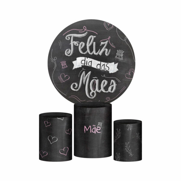 Trio Capa Cilindro + Painel Redondo 3D Dia das Mães Giz 1,50m Veste Fácil