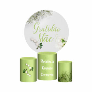 Trio Capa Cilindro + Painel Redondo 3D Dia das Mães Gratidão 1,50m Veste Fácil
