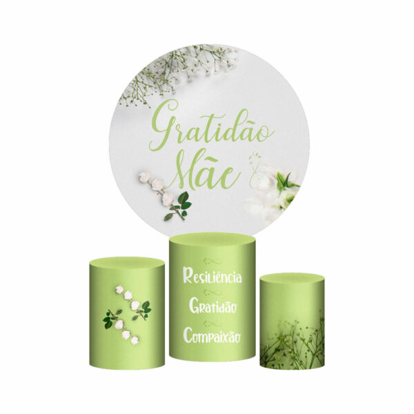 Trio Capa Cilindro + Painel Redondo 3D Dia das Mães Gratidão 1,50m Veste Fácil