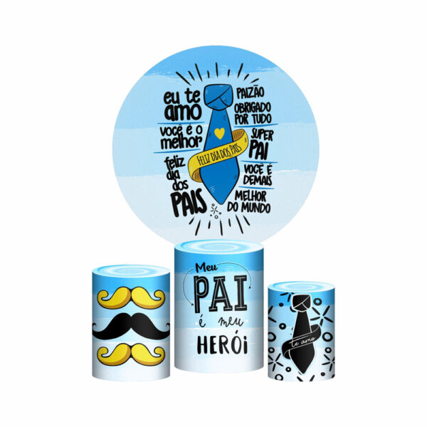 Trio Capa Cilindro + Painel Redondo 3D Dia dos Pais 1,50m Veste Fácil
