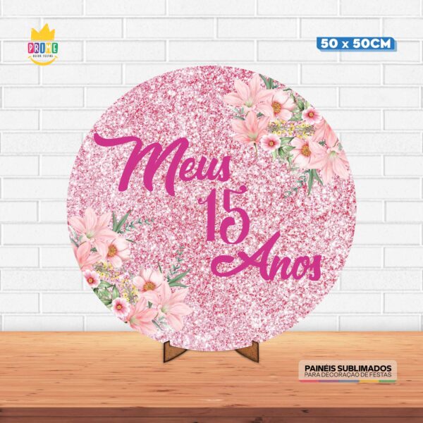 Painel Redondo 3D Meus 15 Anos Tecido 50cm X 50cm Com Suporte MDF