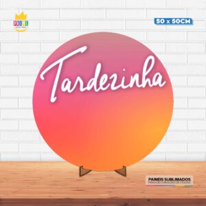 Painel Redondo 3D Tardezinha Tecido 50cm X 50cm Com Suporte MDF