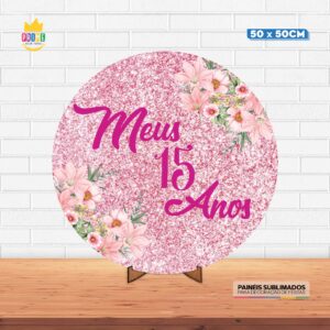 Painel Redondo 3D Meus 15 Anos Tecido 50cm X 50cm Com Suporte MDF