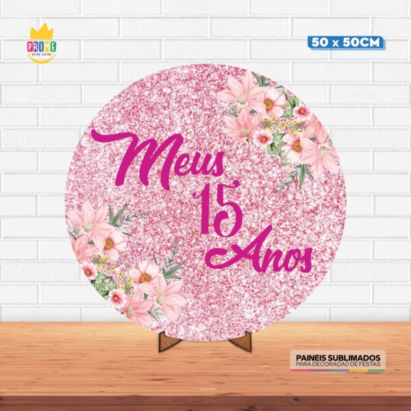 Painel Redondo 3D Meus 15 Anos Tecido 50cm X 50cm Com Suporte MDF