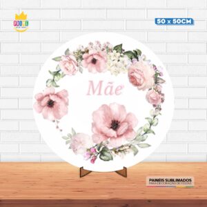Painel Redondo 3D Feliz Dia das Mães Tecido 50cm X 50cm Com Suporte MDF