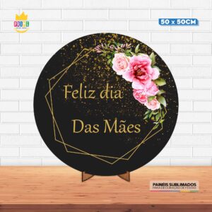 Painel Redondo 3D Dia das Mães Tecido 50cm X 50cm Com Suporte MDF