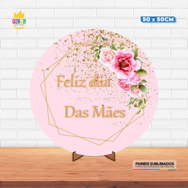 Painel Redondo 3D Dia das Mães Tecido 50cm X 50cm Com Suporte MDF