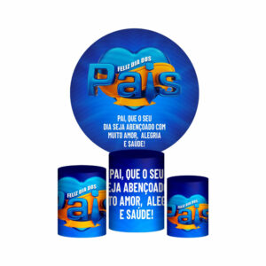 Trio Capa Cilindro + Painel Redondo 3D Dia dos Pais 1,50m Veste Fácil