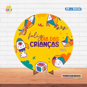 Painel Redondo 3D Dia das Crianças Tecido 50cm X 50cm Com Suporte MDF