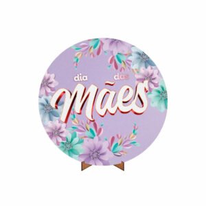 Painel Redondo Dia das Mães Tecido 50cm X 50cm Com Suporte MDF DM-08