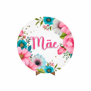 Painel Redondo Dia das Mães Tecido 50cm X 50cm Com Suporte MDF DM-10