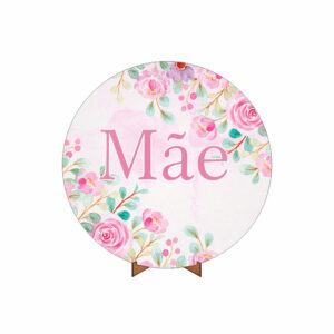 Painel Redondo Dia das Mães Tecido 50cm X 50cm Com Suporte MDF DM-07
