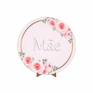 Painel Redondo Dia das Mães Tecido 50cm X 50cm Com Suporte MDF DM-06