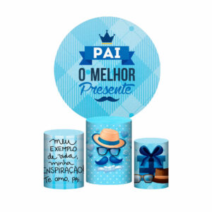 Trio Capa Cilindro + Painel Redondo Dia dos Pais 3D 1,50m Veste Fácil