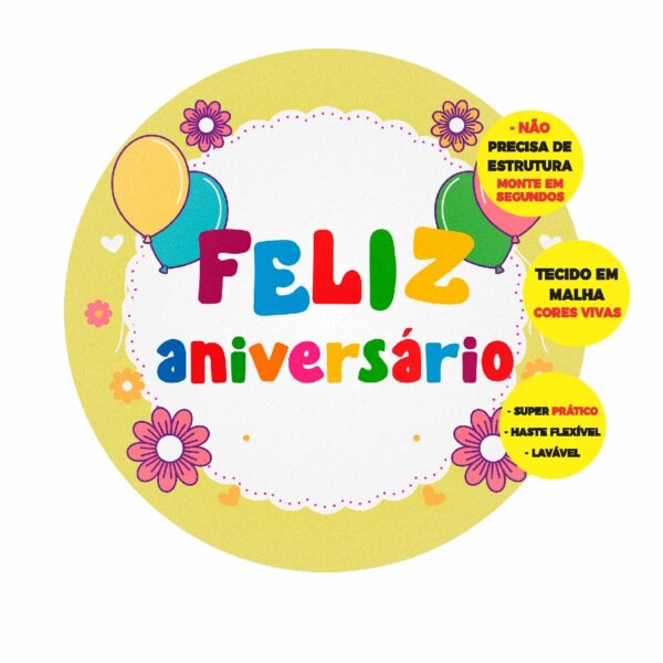 Painel Redondo 3D Feliz Aniversário Abre Fácil 1,50m X 1,50m
