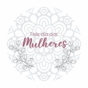 Painel Redondo Dia das Mulheres 3D Tecido Sublimado 1,50m x 1,50m