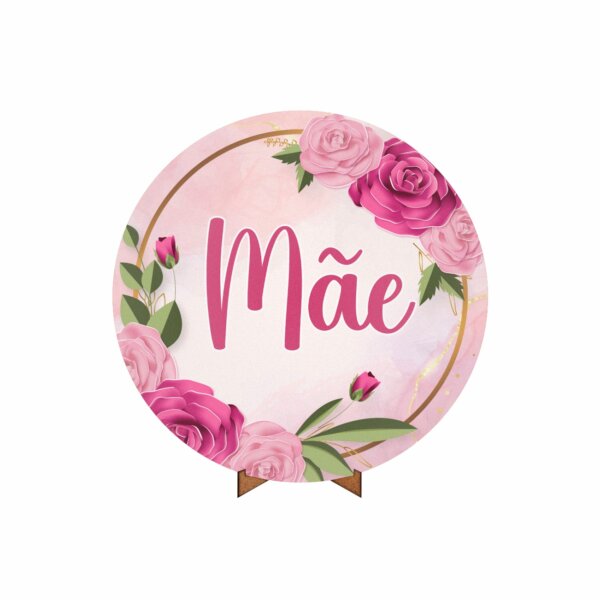 Painel Redondo 3D Dia das Mães 2025 50cm Com Suporte MDF